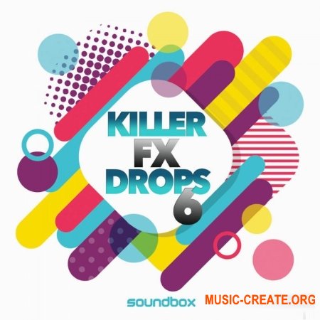 Soundbox Killer FX Drops 6 (WAV) - звуковые эффекты