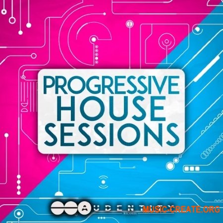 Audentity Records Progressive House Sessions (WAV MIDi) - сэмплы Progressive House