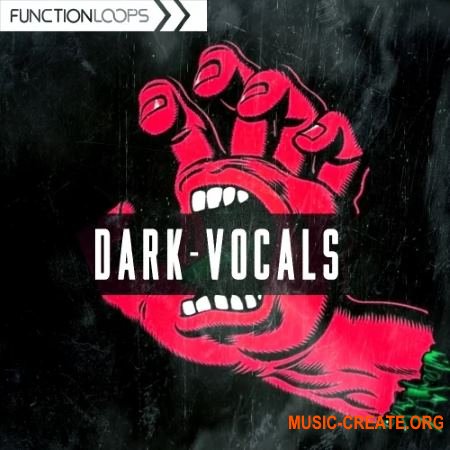 Function Loops Dark Vocals (WAV) - вокальные сэмплы Function Loops Dark Vocals (WAV) - вокальные сэмплы