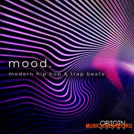 Origin Sound Mood Modern Hip Hop And Trap Beats