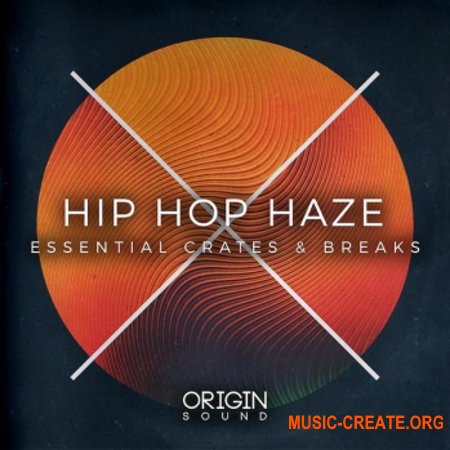 Origin Sound Hip Hop Haze Essential Crates And Breaks Origin Sound Hip Hop Haze Essential Crates And Breaks