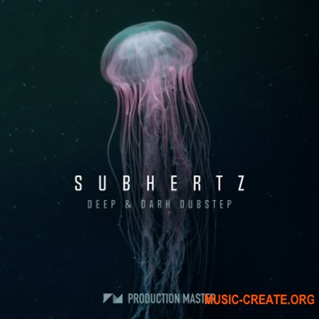 Production Master Subhertz Deep And Dark Dubstep Production Master Subhertz Deep And Dark Dubstep