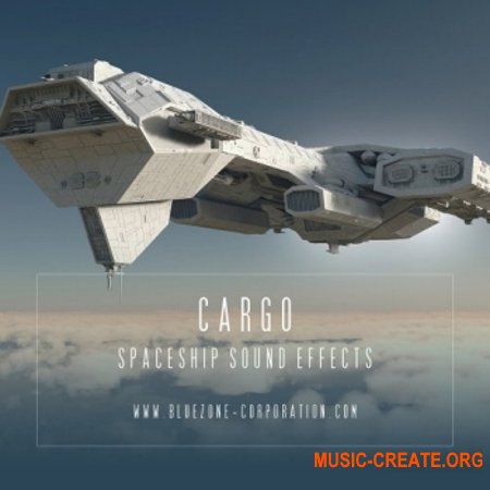 Bluezone Corporation Cargo Spaceship Sound Effects (WAV) - звуковые эффекты