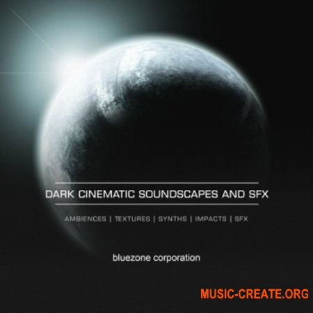 Bluezone Corporation Dark Cinematic Soundscapes And Sound Effects Bluezone Corporation Dark Cinematic Soundscapes And Sound Effects