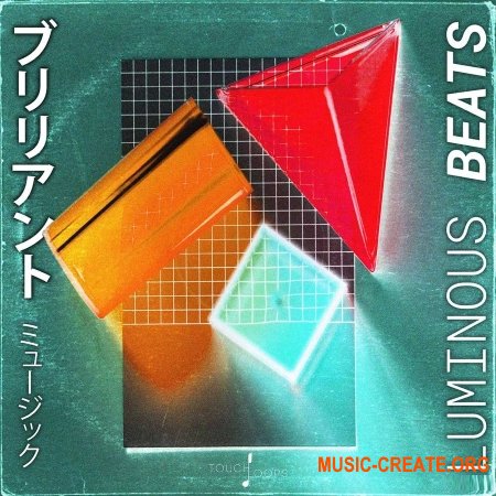 Touch Loops Luminous Beats Touch Loops Luminous Beats