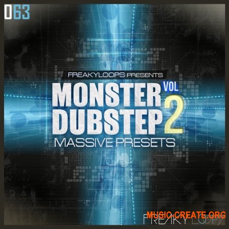 Freaky Loops Monster Dubstep Vol.2 Massive Presets Freaky Loops Monster Dubstep Vol.2 Massive Presets