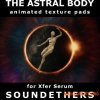 Soundethers The Astral Body (SERUM) Soundethers The Astral Body (SERUM)