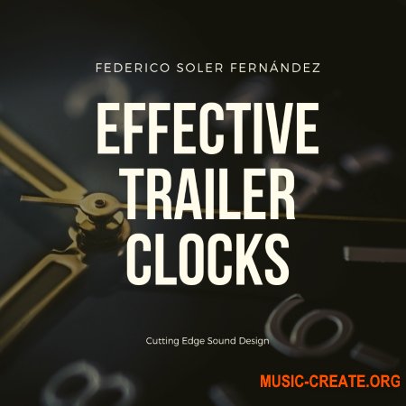 Federico Soler Fern&#225;ndez - Effective Trailer Clocks (WAV) - звуковые эффекты