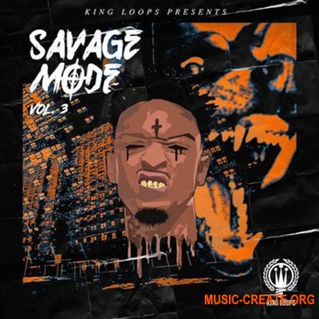 King Loops Savage Mode Vol 3 King Loops Savage Mode Vol 3