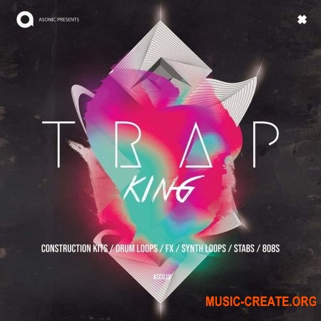 Asonic Trap King (WAV) - сэмплы Trap Asonic Trap King (WAV) - сэмплы Trap