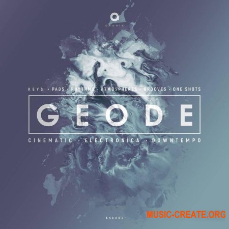Asonic Geode (WAV) - сэмплы Ambient, Downtempo Asonic Geode (WAV) - сэмплы Ambient, Downtempo