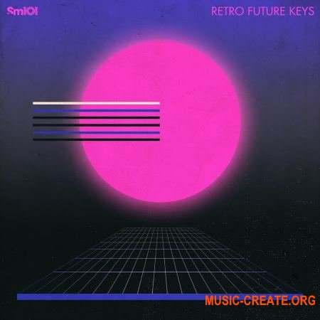 Sample Magic SM101 Retro Future Keys (WAV MIDI) - сэмплы Retro Future