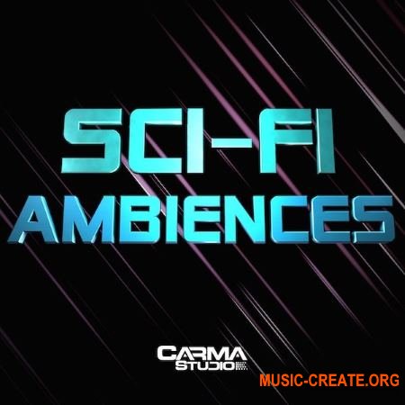 Carma Studio Sci-Fi Ambiences (WAV) - звуковые эффекты