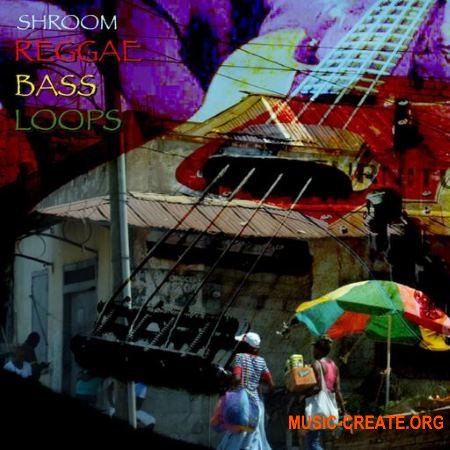 Shroom Reggae Bass Loops (WAV) - сэмплы Reggae Shroom Reggae Bass Loops (WAV) - сэмплы Reggae