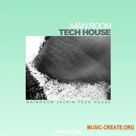Samplestar Main Room Tech House (WAV MiDi) - сэмплы Tech House
