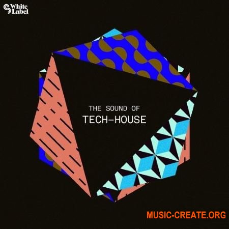 Sample Magic The Sound of Tech-House (MULTiFORMAT) - сэмплы Tech House Sample Magic The Sound of Tech-House (MULTiFORMAT) - сэмплы Tech House