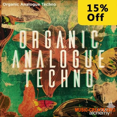Wave Alchemy Organic Analogue Techno (MULTIFORMAT) - сэмплы Techno Wave Alchemy Organic Analogue Techno (MULTIFORMAT) - сэмплы Techno