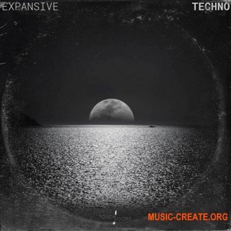 Touch Loops Expansive Techno (WAV) - сэмплы Techno Touch Loops Expansive Techno (WAV) - сэмплы Techno