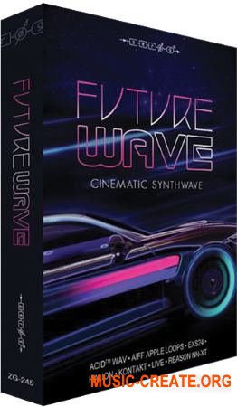 Zero-G Future Wave (MULTiFORMAT) - сэмплы Synthwave