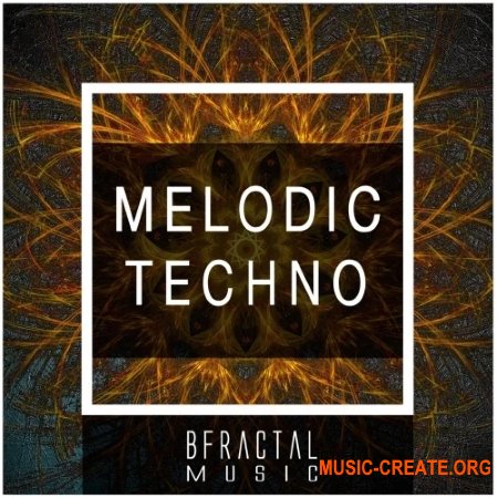 BFractal Music Melodic Techno (WAV) - сэмплы Techno