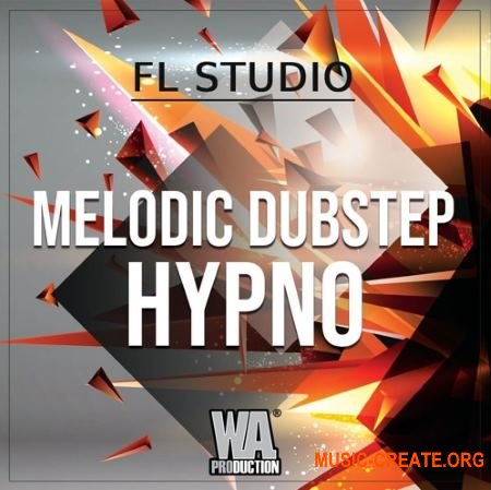 W. A. Production Melodic Dubstep Hypno (FL Studio Template WAV Serum Massive) - сэмплы Dubstep