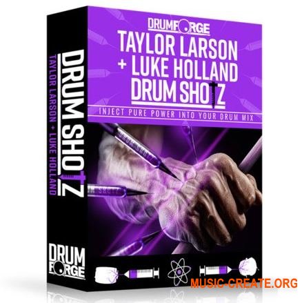 Drumforge DrumShotz Taylor Larson and Luke Holland v1.0 (WAV) - сэмплы ударных
