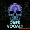 Skeleton Samples Dark Vocals (WAV) - вокальные сэмплы Skeleton Samples Dark Vocals (WAV) - вокальные сэмплы