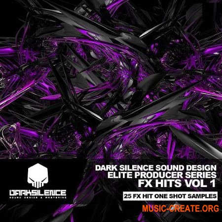 Dark Silence Sound Design FX Hits Volume 1 (WAV) - звуковые эффекты
