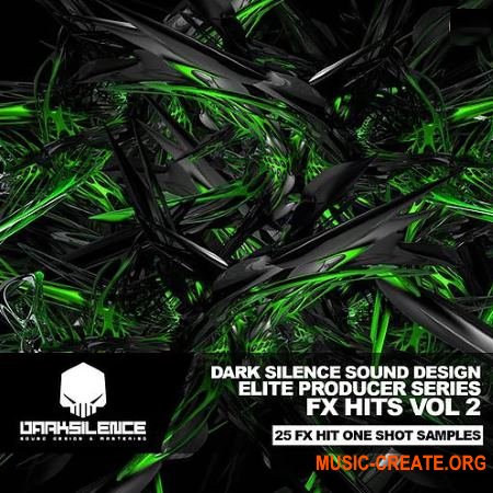 Dark Silence Sound Design FX Hits Volume 2 (WAV) - звуковые эффекты