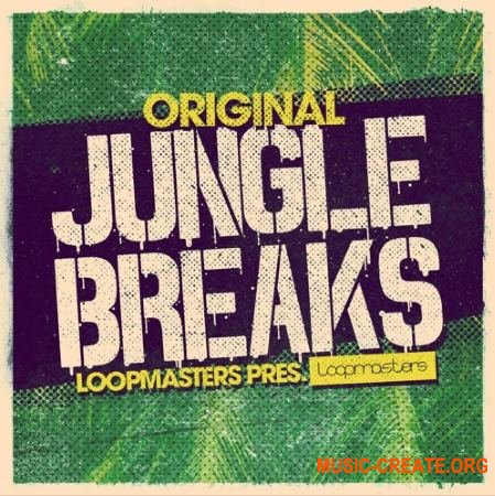 Loopmasters Original Jungle Breaks (MULTiFORMAT) - сэмплы ударных