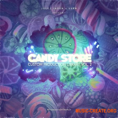 Julez Jadon Candy Store Custom Production Library Vol II (WAV) - сэмплы Trap, Hip Hop