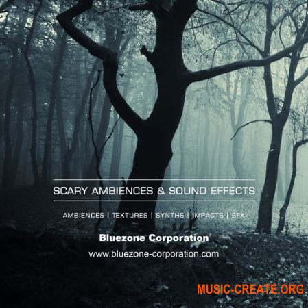Bluezone Corporation Scary Ambiences and Sound Effects (WAV) - звуковые эффекты Bluezone Corporation Scary Ambiences and Sound Effects (WAV) - звуковые эффекты