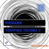 Riemann Kollektion Tripping Techno 2 (WAV) - сэмплы Techno Riemann Kollektion Tripping Techno 2 (WAV) - сэмплы Techno