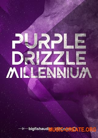 Big Fish Audio Purple Drizzle: Millennium (WAV) - сэмплы Future Hip Hop, Trap, RnB Big Fish Audio Purple Drizzle: Millennium (WAV) - сэмплы Future Hip Hop, Trap, RnB