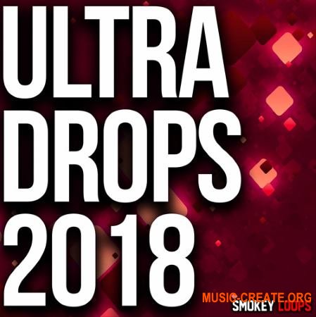 Smokey Loops Ultra Drops 2018 (WAV MiDi) - сэмплы дропов Smokey Loops Ultra Drops 2018 (WAV MiDi) - сэмплы дропов