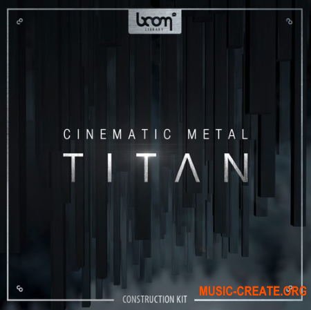 Boom Library Cinematic Metal - Titan Construction Kit (WAV) - кинематографические звуковые эффекты