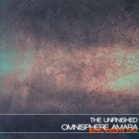 The Unfinished Omnisphere Amara (Omnisphere) The Unfinished Omnisphere Amara (Omnisphere)
