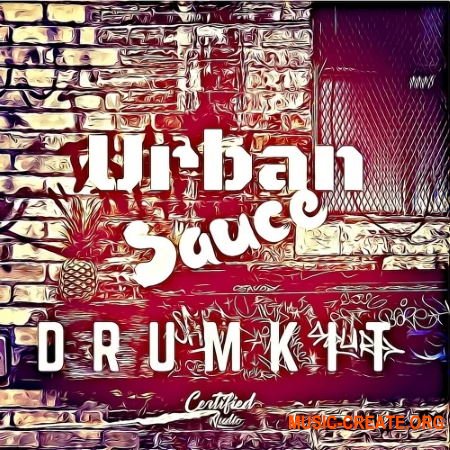 Certified Audio LLC Urban Sauce Drumkit (WAV) - сэмплы Trap, Hip Hop, RnB