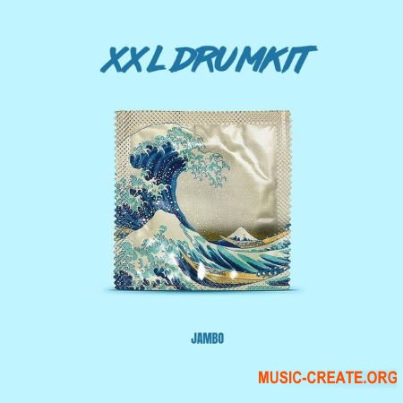 Jambobeats Jambo XXL DRUMKIT (WAV) - драм сэмплы Jambobeats Jambo XXL DRUMKIT (WAV) - драм сэмплы