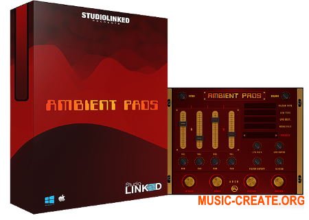 StudioLinked Ambient Pads v1.0 AU VST WiN (Team DECiBEL) - виртуальный инструмент падов StudioLinked Ambient Pads v1.0 AU VST WiN (Team DECiBEL) - виртуальный инструмент падов