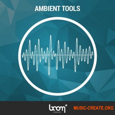 BOOM Library Ambient Tools (WAV) - звуковые эффекты