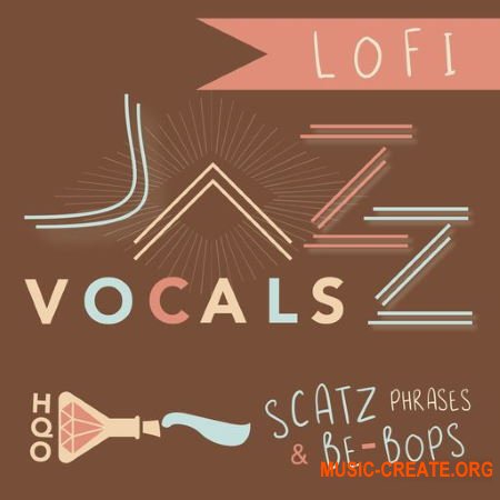 HQO Lo Fi Jazz Vocals (WAV) - вокальные сэмплы