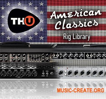Overloud American Classics Rig Library (Team R2R) - библиотека гитарных усилителей, кабинетов