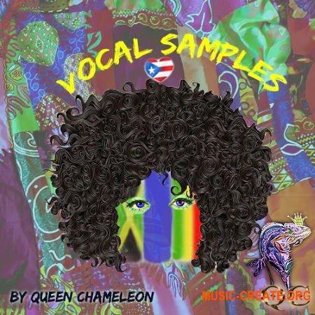 Queen Chameleon Voices Of The Islands (WAV) - вокальные сэмплы Queen Chameleon Voices Of The Islands (WAV) - вокальные сэмплы