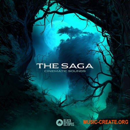 Black Octopus Sound The Saga Cinematic Sounds (WAV) - кинематографические сэмплы Black Octopus Sound The Saga Cinematic Sounds (WAV) - кинематографические сэмплы