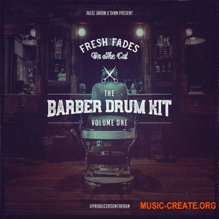  Julez Jadon Fresh Fades On The Cut The Barber Drum Kit Vol 1 (WAV) - сэмплы ударных