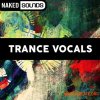 Naked Sounds Trance Vocals (WAV) - вокальные сэмплы Naked Sounds Trance Vocals (WAV) - вокальные сэмплы