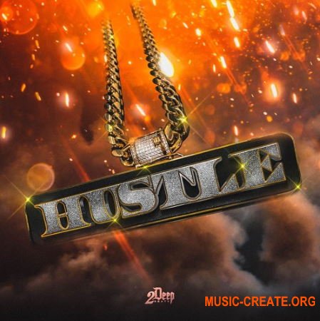 2DEEP Hustle (WAV) - сэмплы Trap 2DEEP Hustle (WAV) - сэмплы Trap