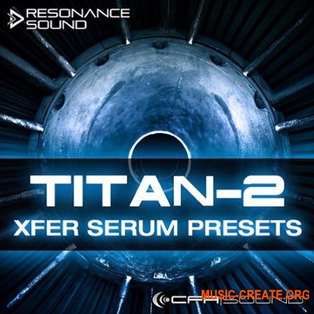 CFA-Sound TITAN-2 (Xfer Serum Presets)