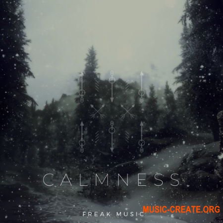 Freak Music Calmness (WAV MiDi Presets) - сэмплы Chillstep, Chillout